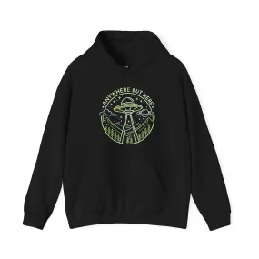 Alien Anywhere But Here Hoodie