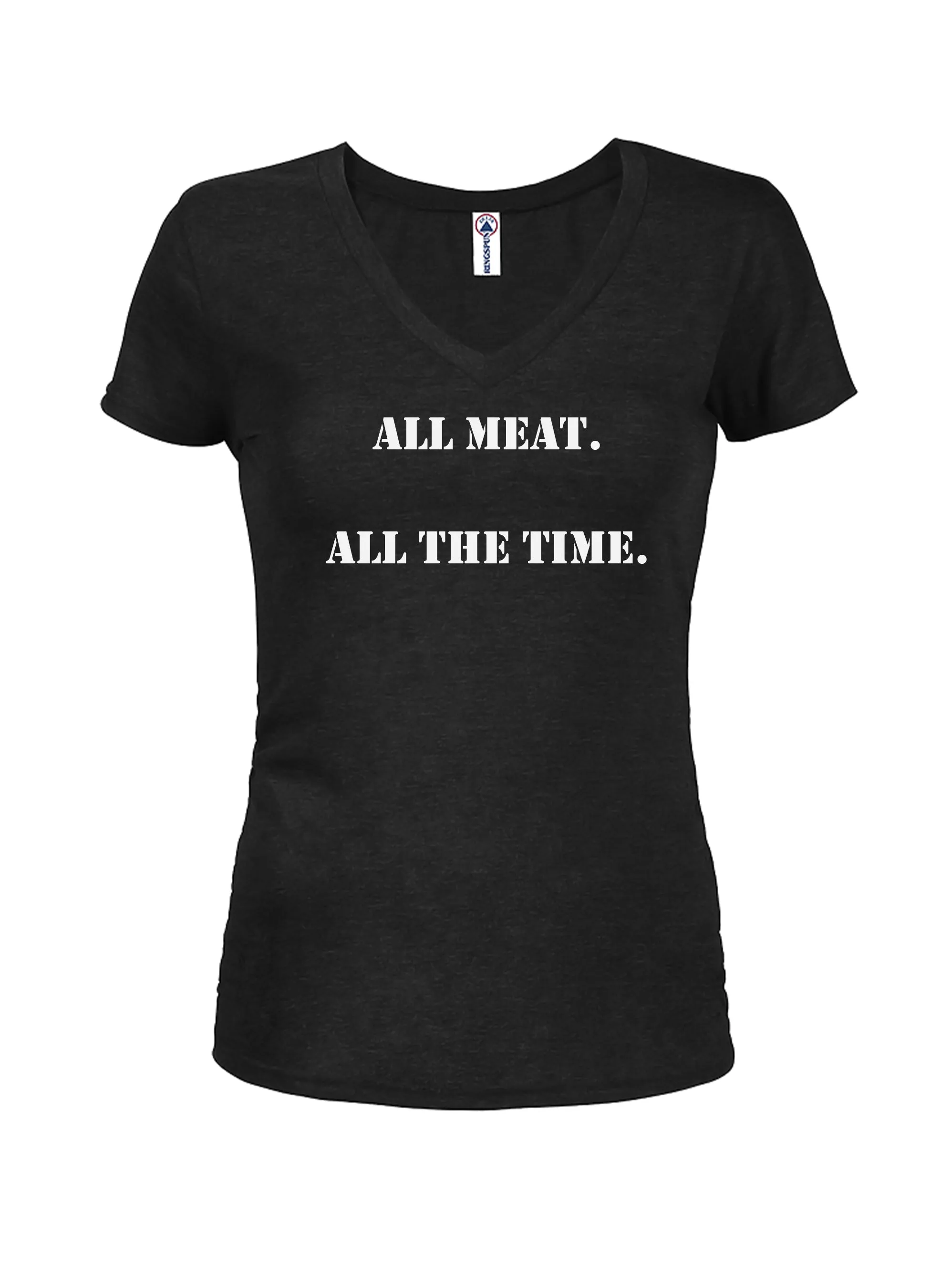 ALL meat.  All the time T-Shirt