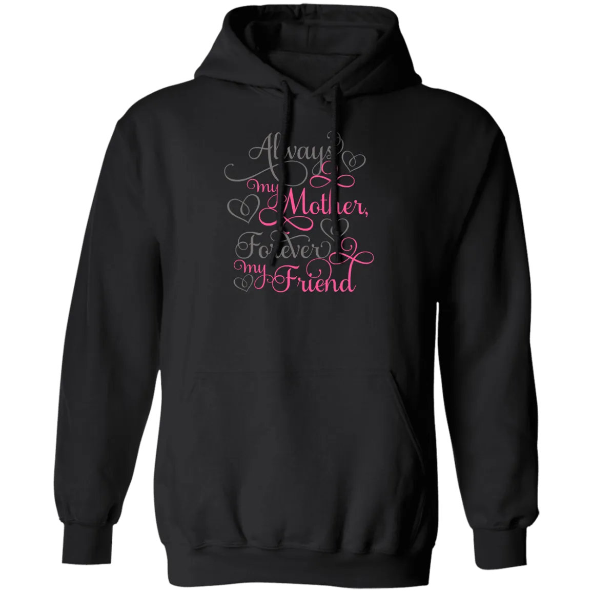 Always a mother....Pullover Hoodie