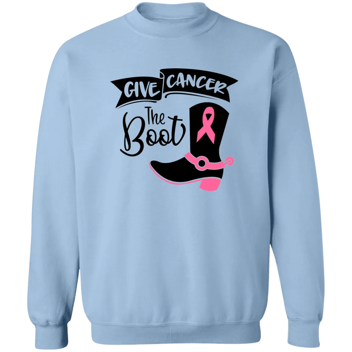 Give Cancer the Boot Unisex Crewneck Pullover Sweatshirt