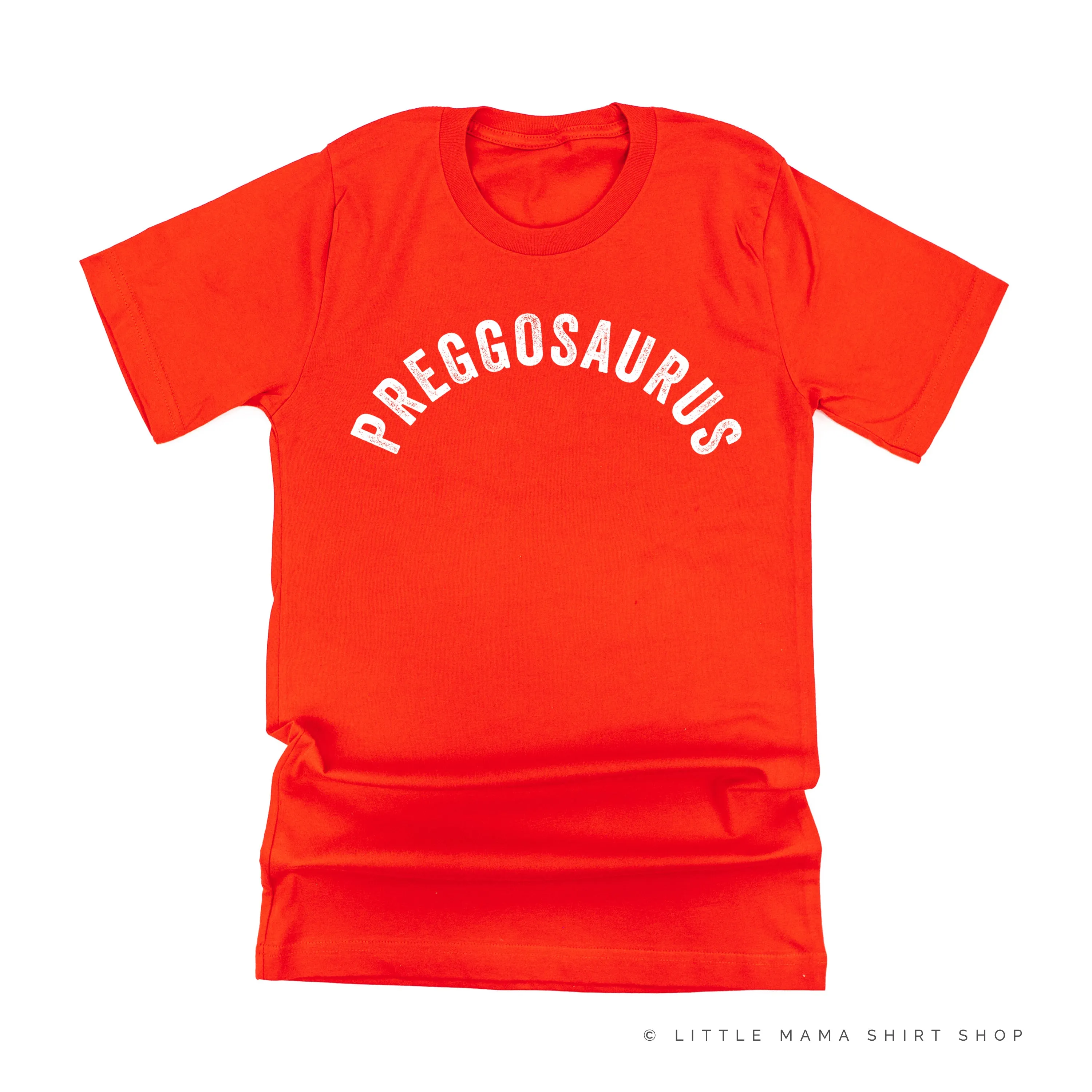 Preggosaurus - Unisex Tee